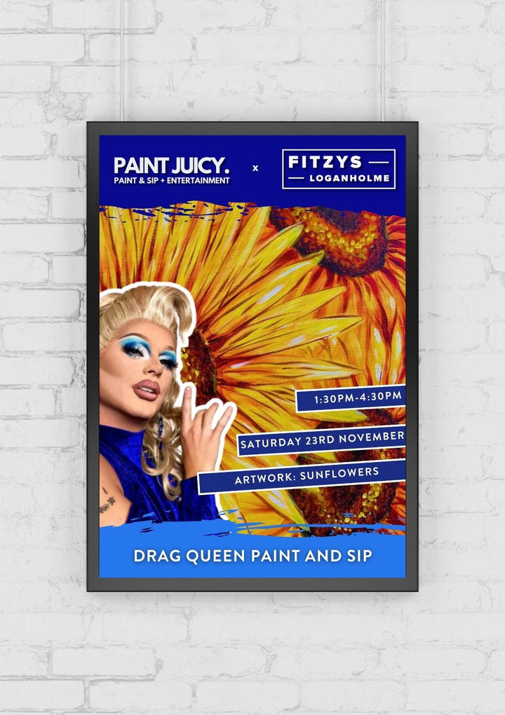 DRAG - PAINT AND SIP 23RD NOVEMBER - FITZYS LOGANHOLME BRISBANE 1.30PM