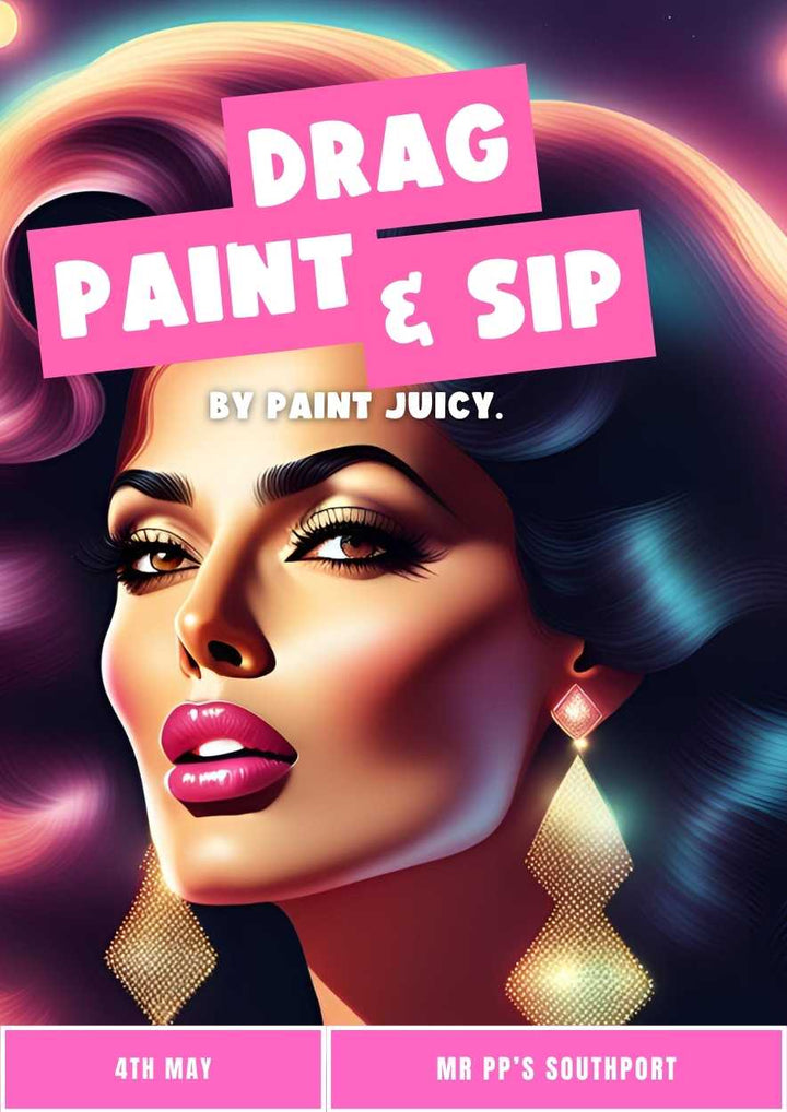 DRAG PAINT AND SIP MR PP'S ROOFTOP SOUTHPORT GOLD COAST 4TH MAY